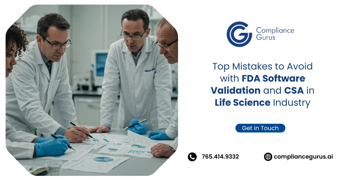 Top Mistakes to Avoid with FDA Software Validation and CSA in the Life Science Industry